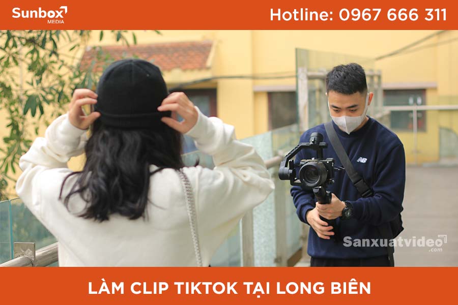 Làm clip TikTok tại Long Biên đơn vị nào tốt?